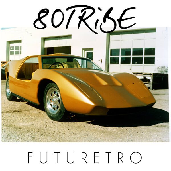 80tribe Futuretro EP